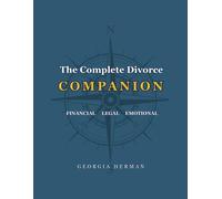 The Complete Divorce Companion