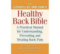 The Complete Doctor's Healthy Back Bible Charles Gregory, Michael Ford, Penny Kendall-Reed, Stephen C. Reed (Auteur)