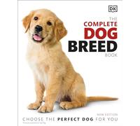 The Complete Dog Breed Book, New Edition