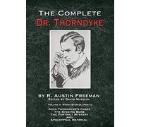 The Complete Dr. Thorndyke - Volume 2