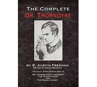 The Complete Dr. Thorndyke - Volume Iii