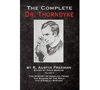 The Complete Dr. Thorndyke - Volume V