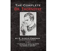 The Complete Dr. Thorndyke - Volume V