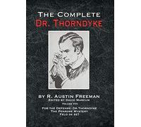 The Complete Dr. Thorndyke - Volume Viii