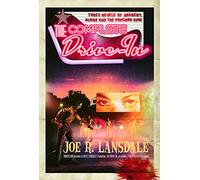 The Complete Drive-In: Three Novels of Anarchy, Aliens, & the Popcorn King