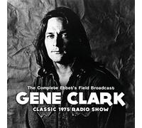 The Complete Ebbet'S Field Denver Radio Broadcast 1975