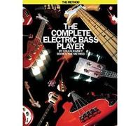 The Complete Electric Bass Player - Book 1 Chuck Rainey (Auteur)