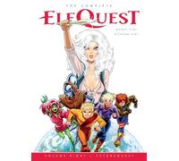 The Complete ElfQuest Volume 8: FutureQuest – Dark Horse Comics