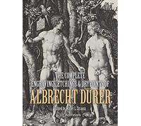 The Complete Engravings, Etchings and Drypoints of Albrecht Duurer
