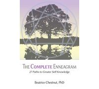 The Complete Enneagram: 27 Paths to Greater Self-Knowledge