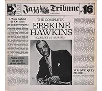 The Complete Erskine Hawkins Volumes 1/2 (1938-1939)