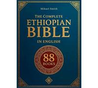 The Complete ETHIOPIAN BIBLE in English