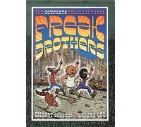 The Complete Fabulous Furry Freak Brothers: Volume 1