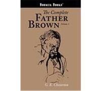 The Complete Father Brown Volume 1 Chesterton, G. K. (Auteur)