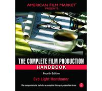 The Complete Film Production Handbook – Routledge