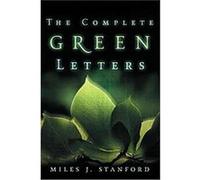 The Complete Green Letters, Clarion Classics Miles Stanford (Auteur)