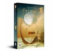 The Complete Grimm's Fairy Tales
