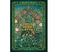 The Complete Grimm's Fairy Tales