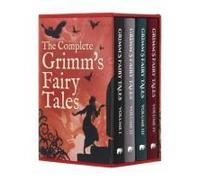The Complete Grimm's Fairy Tales