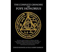 The Complete Grimoire of Pope Honorius