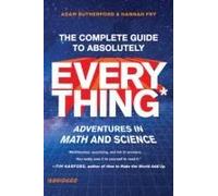 The Complete Guide To Absolutely Everything (Abridged)