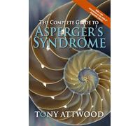 The Complete Guide to Asperger's Syndrome