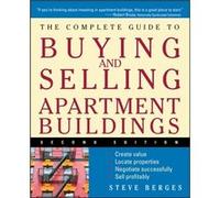 The Complete Guide to Buying and Selling Apartment Buildings by Steve Berges Steve Berges (Auteur)