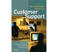 The Complete Guide to Customer Support Brendan Read, Joseph Fleischer (Auteur)