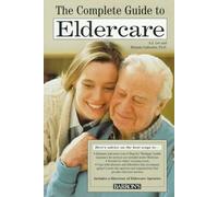 The Complete Guide to Eldercare by Anita Jones-Lee (1998-07-03)
