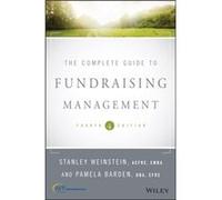 The Complete Guide to Fundraising Management by Pamela UCLA Extension University of La Verne Barden Pamela UCLA Extension University of La Verne Barden (Auteur)