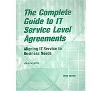 The Complete Guide to IT Service Level Agreements Andrew Hiles (Auteur)
