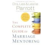 The Complete Guide To Marriage Mentoring