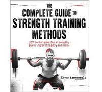 The Complete Guide to Strength Training Methods