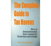 The Complete Guide To Tax Havens