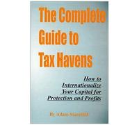 The Complete Guide To Tax Havens
