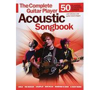 Toby Knowles – The Complete Guitar Player: Acoustic Songbook – Recueil, 50 titres pop/folk/rock