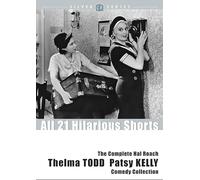 The Complete Hal Roach Thelma Todd/Patsy Kelly Comedy Collection