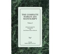 The Complete Harley 2253 Manuscript Volume 3 Susanna Fein, David B Raybin, Jan M Ziolkowski, (Auteur)