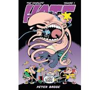 The Complete Hate – Volume 1 – Hate #1-15 (1990–1994) – Fantagraphics