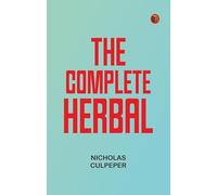 The Complete Herbal