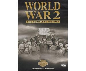The Complete History Of World War 2: Unconditional Surrender