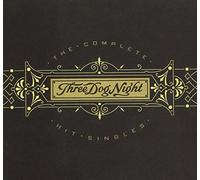 The Complete Hit Singles by Three Dog Night