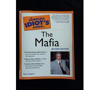 The Complete Idiot's Guide to the Mafia – Alpha Books