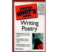 The Complete Idiot's Guide to Writing Poetry, Complete Idiot's Guide to Nikki Moustaki (Auteur)