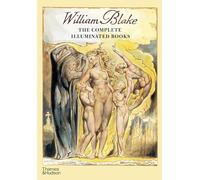 The Complete Illuminated Books : Edition en langue anglaise
