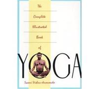 The Complete Illustrated Book of Yoga Vishnudevananda (Auteur)