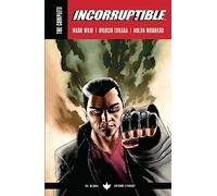 The Complete Incorruptible by Mark Waid