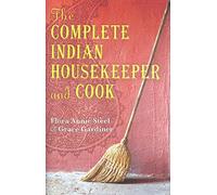 The Complete Indian Housekeeper and Cook