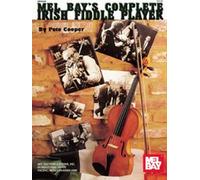 The Complete Irish Fiddle Player by Peter Cooper (2-Nov-1995) Sheet music