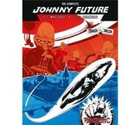 The Complete Johnny Future Alf Wallace (Auteur)